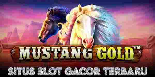 Situs Judi Slot Gacor Terbaru Resmi Terpercaya Menang Maxwin Malam Ini Mustang Gold