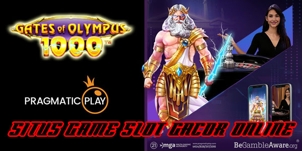 Situs Game Judi Slot Gacor Online Resmi dan Terpercaya Mudah Menang Gates of Olympus 1000